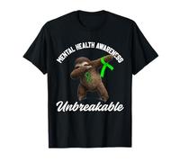 Funny Mental Health Awareness Unbreakable Sloth Meme T-Shirt