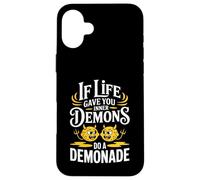 funny mental health meme demonade inner demons dark humor Case for iPhone 16 Plus