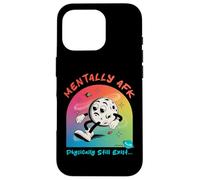 Funny Mentally AFK Physically Still Exist Unfortunately Moon Case for iPhone 16 Pro