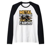 Funny Metal Detecting is My Cardio Treasure Detector Hobby Raglan Baseball Tee
