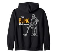 Funny Metal Detectorist - The Bling Whisperer - Detectors Zip Hoodie