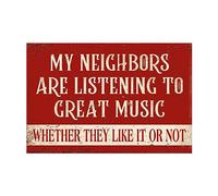 Funny Metal Garage Tin Signs Vintage Man Cave Decor Patio Sign Outdoor Funny Sarcasm Music Men Room Wall Art Bar Decor My Neighbors Are Listening To Great Music Backyard Garage Gifts For Men 8x12 Inch