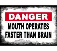 Funny Metal Sign Danger Mouth OPERATES Faster Than Brain shed Man cave Garage (A5 (200x150mm) Approx)