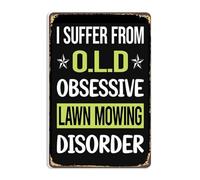 Funny Metal Sign Obsessive Lawn Mowing Mower Lawnmower Retro Tin Sign Garden Man Cave Kitchen Bathroom Bar Coffee Bar 8 * 12Inch