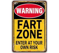 Funny Metal Sign Warning Fart Zone Enter At Your Own Risk Rustic Tin Signs Metal Poster for Home Kitchen Bar Pub Cafe Patio Man Cave Decor 8 X 12 Inch