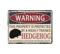 Funny Metal Signs Warning Signs Warning Property Protected By Hedgehog Tin Sign For Garage Man Cave Bar Home Bedroom Tin Sign Wall Decor Metal Sign Plaque Poster 8X12 Inches