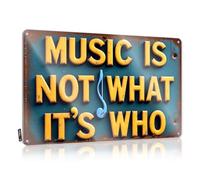 Funny Metal Tin Sign For Bar Music Is Not What It'S Who. Tin Sign Man Cave Signs Vintage Funny Retro Tin Signs(30X40CM)
