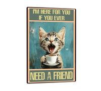 Funny Metal Tin Sign Humorous Wall Art for Office Home I'm Here For You If You Ever Need A Friend (8x12 Inch)