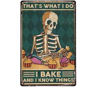 Funny Metal Tin Sign Skeleton Baking That’S What I Do I Bake And I Know Things Baker Retro Green Wall Art Nostalgic Vintage Home Decor Poster Decor Poster Wall Art Tin Sign Decor Metal Sign20x30cm