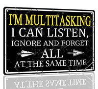 Funny Metal Tin Signs For Man Cave Sign Vintage Garage Signs For Men Sarcastic Office Garage Man Cave Decor Bar Signs I'm Multitasking I Can Listen Ignore And Forget All At The Same Time Sign 12X8