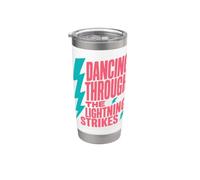 Funny Meteorologist Dancing Through The Lightning Strikes Stainless Steel Insulated Tumbler