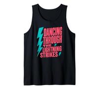 Funny Meteorologist Dancing Through The Lightning Strikes Tank Top
