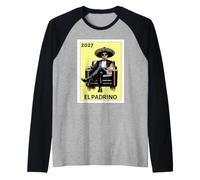 Funny Mexican Baptism El Padrino Proposal 2027 Raglan Baseball Tee