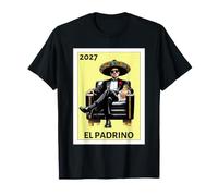 Funny Mexican Baptism El Padrino Proposal 2027 T-Shirt