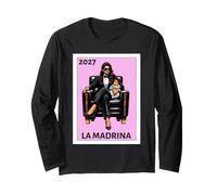 Funny Mexican Baptism La Madrina Proposal 2027 Long Sleeve T-Shirt