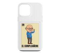 Funny Mexican Birthday 29 Design - El Cumpleañero Case for iPhone 13 Pro Max