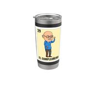 Funny Mexican Birthday 29 Design - El Cumpleañero Stainless Steel Insulated Tumbler