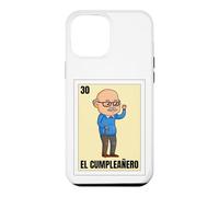 Funny Mexican Birthday 30 Design - El Cumpleañero Case for iPhone 12 Pro Max