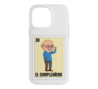 Funny Mexican Birthday 30 Design - El Cumpleañero Case for iPhone 14 Pro Max