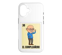 Funny Mexican Birthday 30 Design - El Cumpleañero Case for iPhone 16