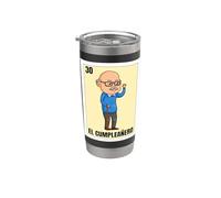 Funny Mexican Birthday 30 Design - El Cumpleañero Stainless Steel Insulated Tumbler