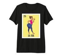 Funny Mexican Design for Aunt - La Tia Premium T-Shirt