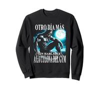 Funny Mexican Saying Spanish Slang Words Sarcastic Skeleton Sweatshirt