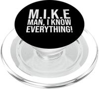 Funny Mike Man I Know Everything Lazy Christmas Mike Name PopSockets PopGrip for MagSafe
