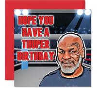 Funny Mike Tyson Birthday Cards for Men Women - Super Thuper Birthday - Card for Mum Dad Brother Sister Son Daughter Auntie Uncle, 145mm Joke Banter Humour Bday Greeting Cards