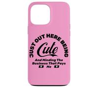 FUNNY MINDING THE BUSINESS THAT PAYS ME Case for iPhone 13 Pro Max