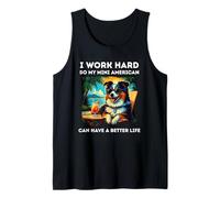 Funny Miniature American Shepherd Dog Design I Work Hard Tank Top