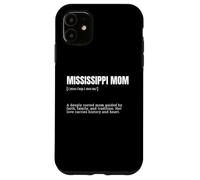 Funny Mississippi Mom Southern Roots Long Definition Case for iPhone 11