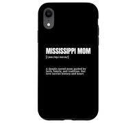 Funny Mississippi Mom Southern Roots Long Definition Case for iPhone XR