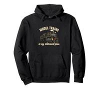 Funny Model Trains Is My Retirement Plan Model Train Lover Pullover Hoodie