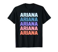 Funny Modern Repetitive Text Design First Name Ariana T-Shirt