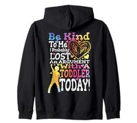Funny Mom Parenting Be Kind Probably Lost Argument Toddler Zip Hoodie