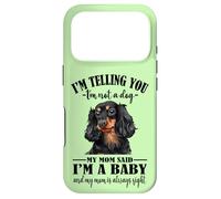 Funny Mom Says Im A Baby Black Long Haired Dachshund Lover Case for iPhone 17 Pro