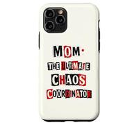 Funny Mom The Ultimate Chaos Coordinator Punk Ransom Note Case for iPhone 11 Pro