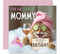 Funny Mommy Birthday Card - Relaxing Bath Cat - Cheeky Happy Birthday Card for Mommy from Son Daughter, 145mm Joke Humour Bday Greeting Cards