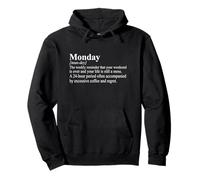 Funny Monday Definition Work Week Humor Pullover Hoodie
