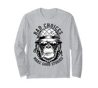 Funny Monkey Bad Choices Make Good Stories Long Sleeve T-Shirt