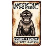 Funny Monkey Decor Antique Tin Sign, I Always Start The Day With Good Intentions... Rustic Tin Signs Poster for Home Bar Club Cafe Office Kitchen Bathroom Decor 8x12 Inch