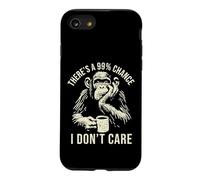 Funny Monkey Theres A 99% Chance I Dont Care Sarcastic Humor Case for iPhone SE (2020) / 7/8