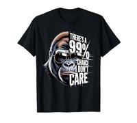 Funny Monkey There's A 99& Chance I Don't Care T-Shirt