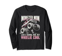 Funny Monster MOM Like Normal Mommy But Wheelie Cool Long Sleeve T-Shirt