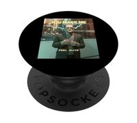 Funny Monster Saying You Make Me Feel Alive Humor Women Men PopSockets Adhesive PopGrip