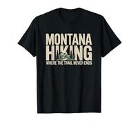 Funny Montana Hiking Theme Wilderness Hiker Trails Outdoor T-Shirt
