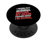Funny Morning Workout Saying Before Brain Figures Out PopSockets Adhesive PopGrip