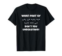 Funny Morse Code FUCK YOU Shortwave Ham Radio Quote Gift T-Shirt