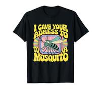 Funny Mosquito for a People with a sense of humor T-Shirt